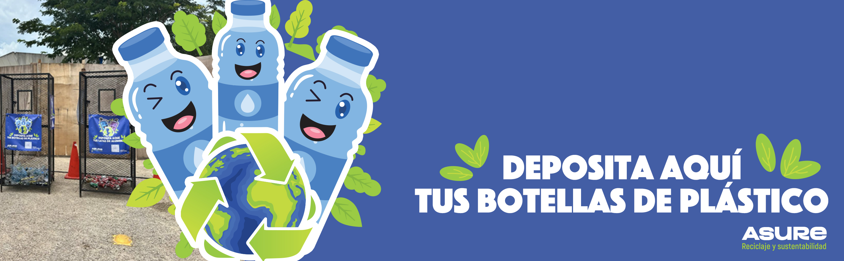 Deposita aquí tus botellas de plástico